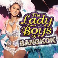 The LadyBoys Of Bangkok at The LadyBoys Of Bangkok